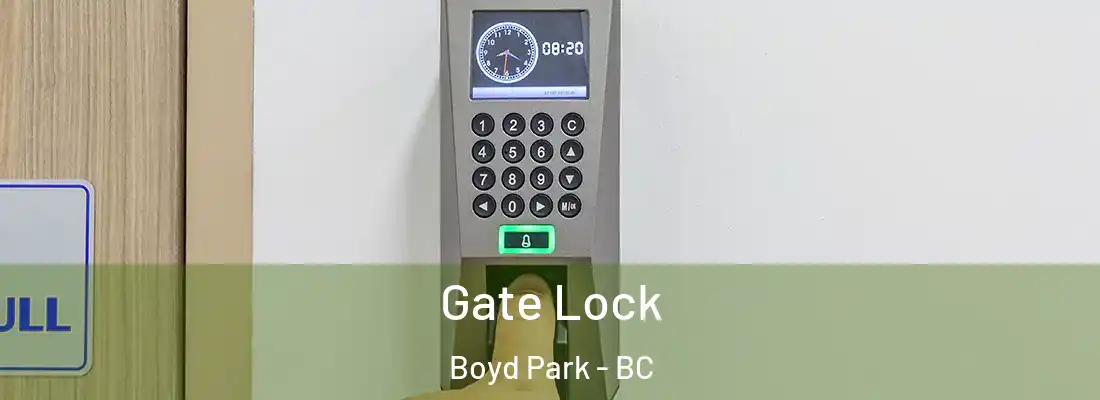  Gate Lock Boyd Park - BC