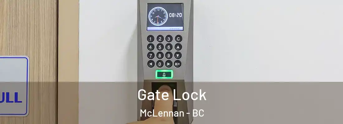 Gate Lock McLennan - BC