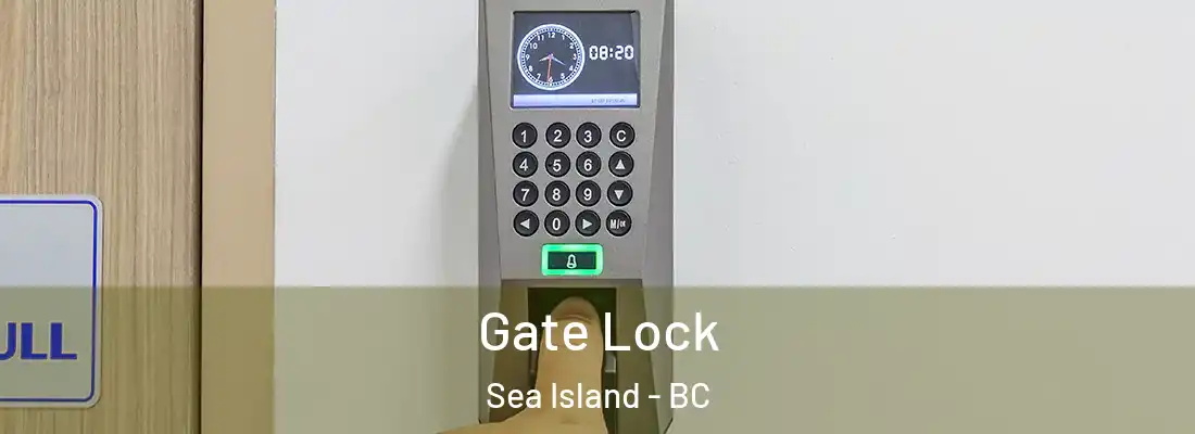  Gate Lock Sea Island - BC