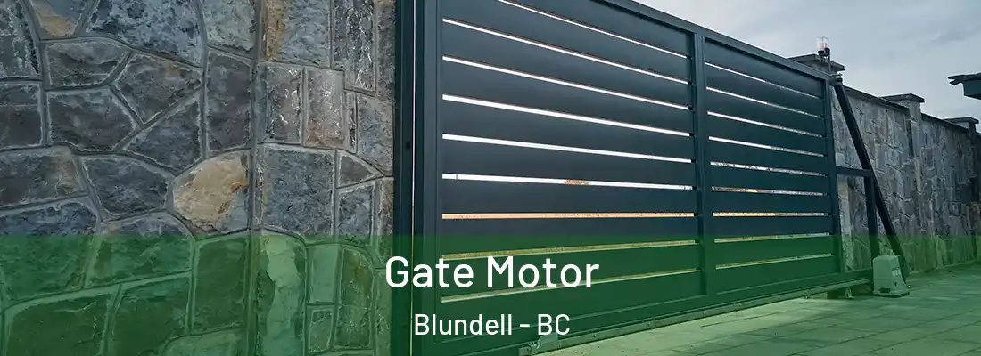  Gate Motor Blundell - BC
