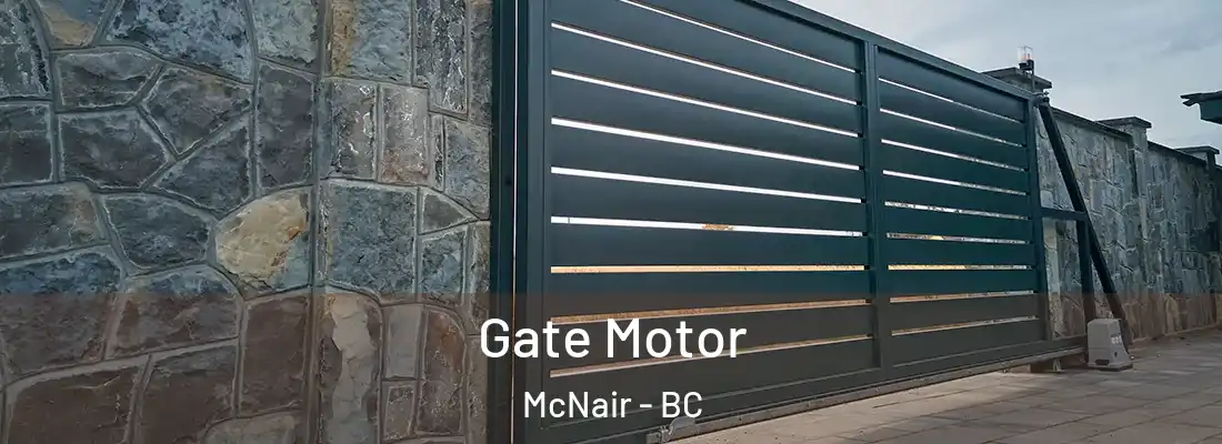  Gate Motor McNair - BC