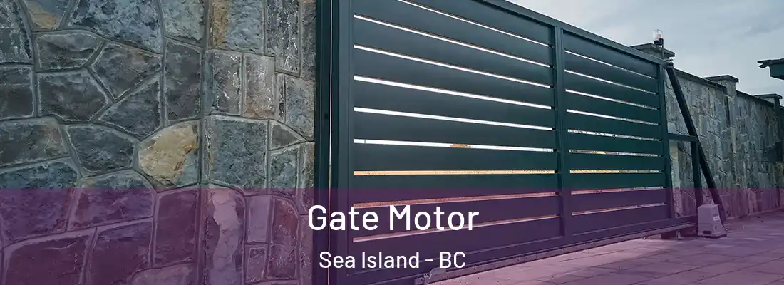  Gate Motor Sea Island - BC
