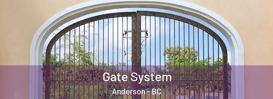  Gate System Anderson - BC