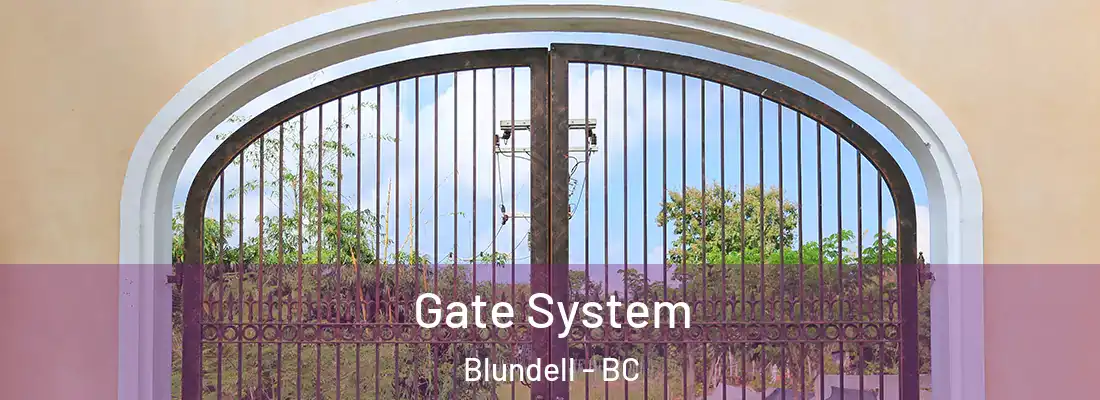  Gate System Blundell - BC