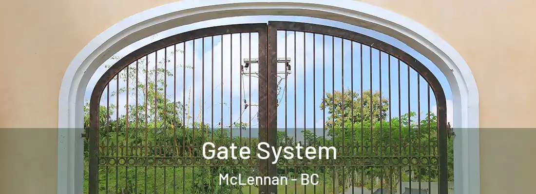  Gate System McLennan - BC