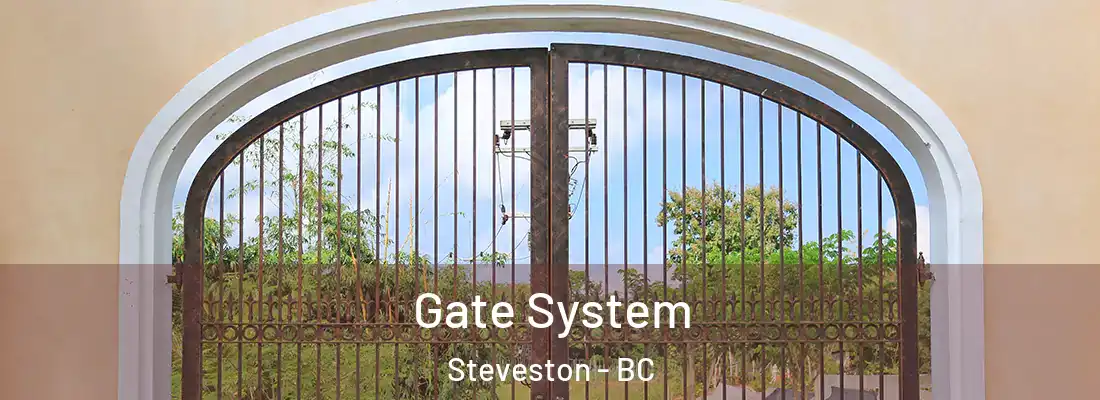  Gate System Steveston - BC