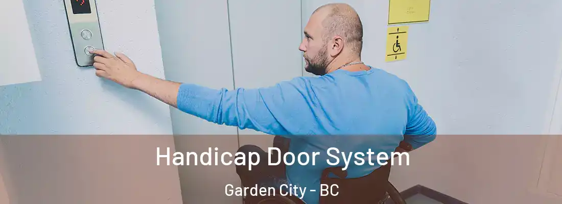 Handicap Door System Garden City - BC