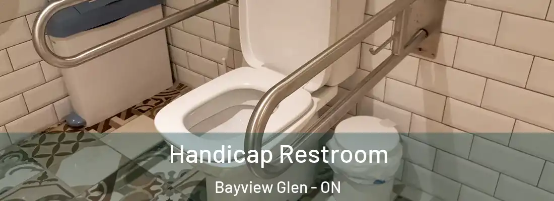  Handicap Restroom Bayview Glen - ON
