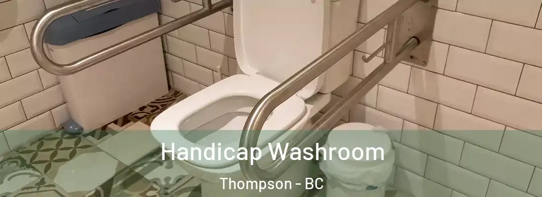  Handicap Washroom Thompson - BC