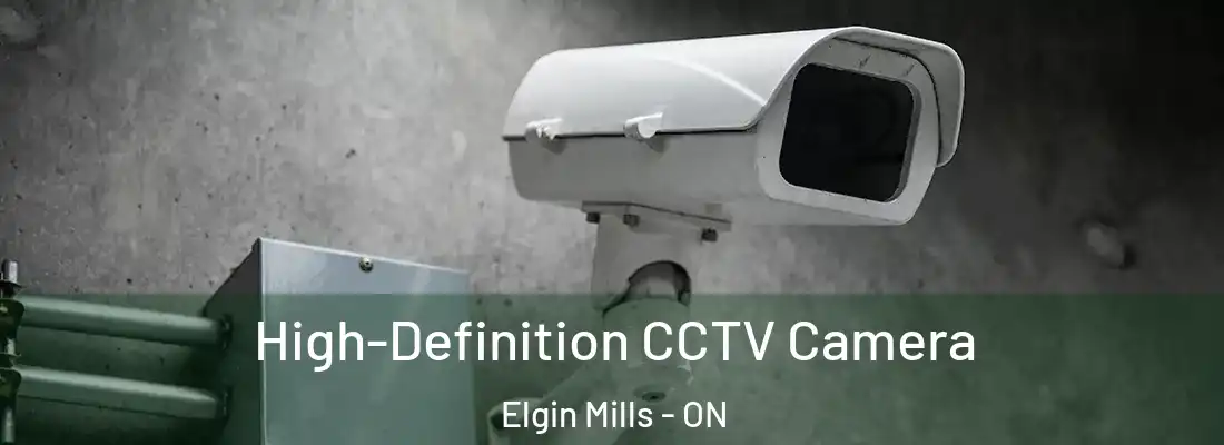  High-Definition CCTV Camera Elgin Mills - ON