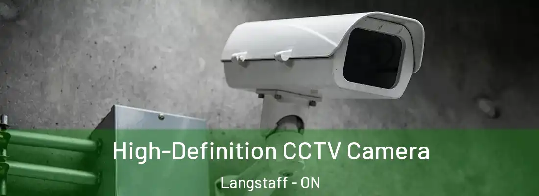  High-Definition CCTV Camera Langstaff - ON
