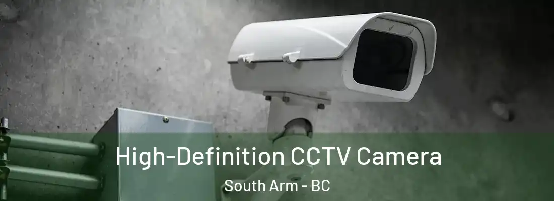  High-Definition CCTV Camera South Arm - BC