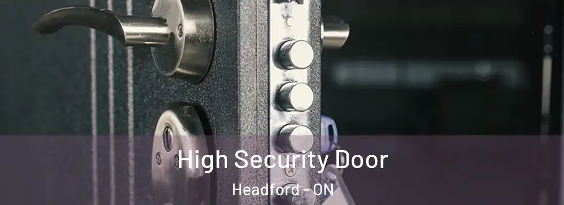  High Security Door Headford - ON