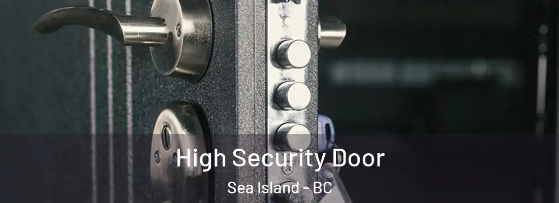  High Security Door Sea Island - BC