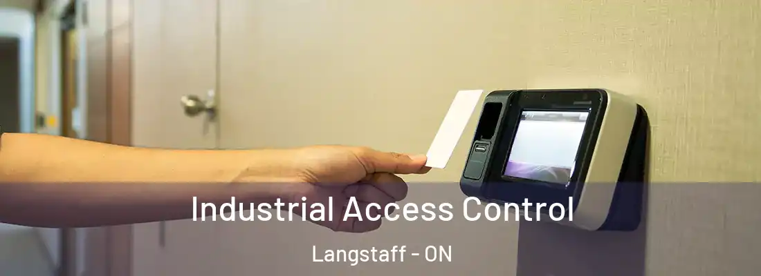  Industrial Access Control Langstaff - ON