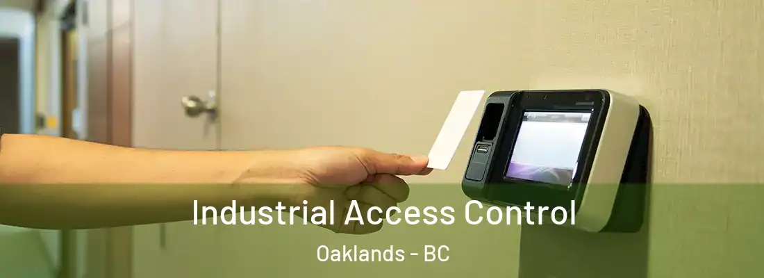  Industrial Access Control Oaklands - BC