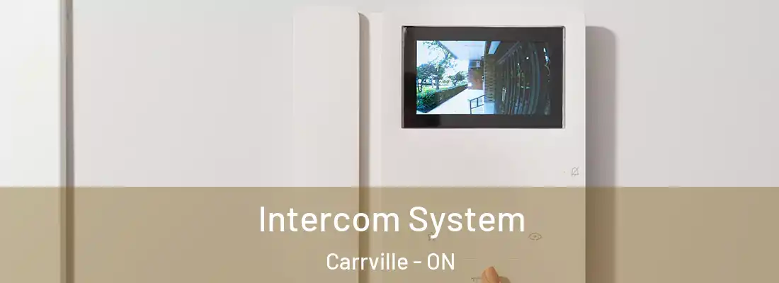  Intercom System Carrville - ON