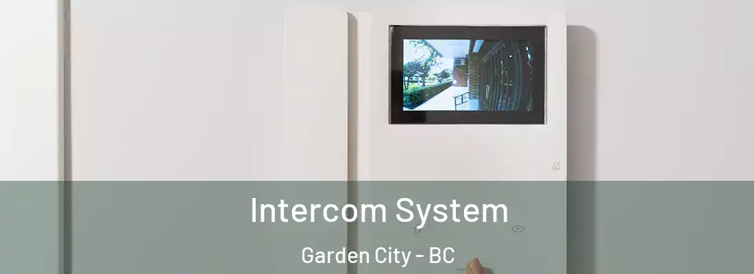  Intercom System Garden City - BC