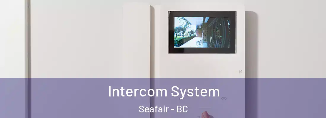  Intercom System Seafair - BC