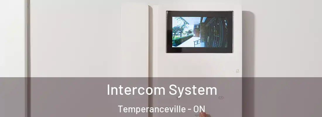  Intercom System Temperanceville - ON