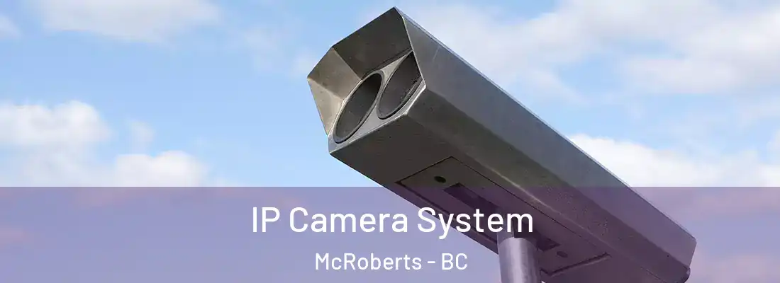  IP Camera System McRoberts - BC