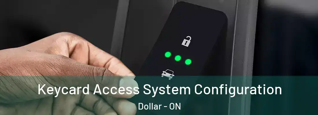  Keycard Access System Configuration Dollar - ON