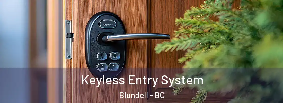  Keyless Entry System Blundell - BC
