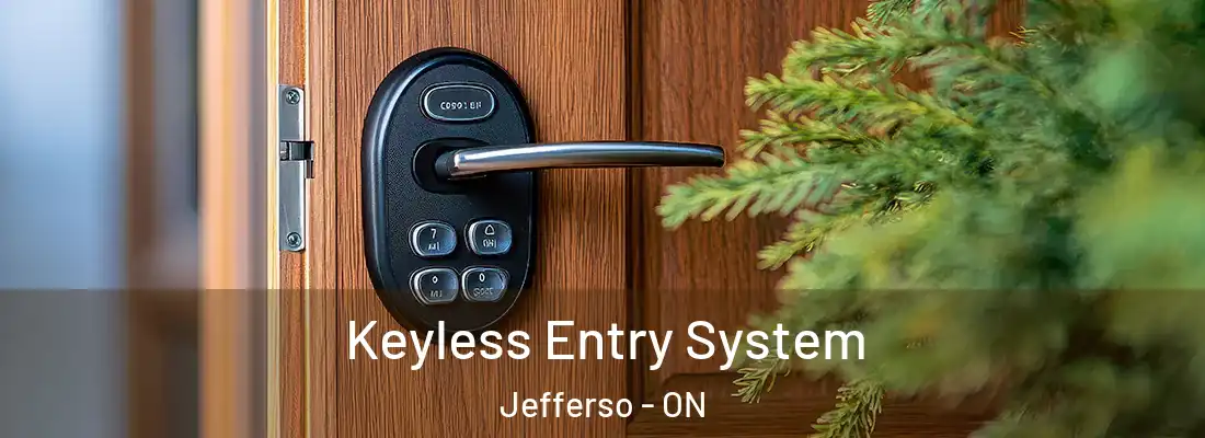  Keyless Entry System Jefferso - ON