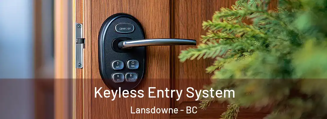  Keyless Entry System Lansdowne - BC