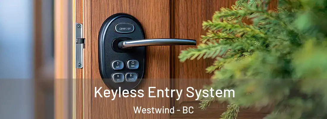  Keyless Entry System Westwind - BC