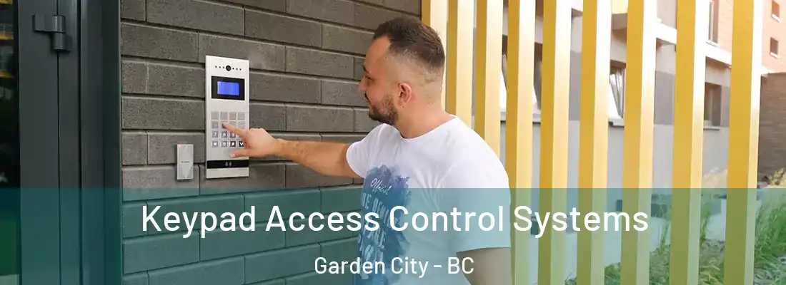  Keypad Access Control Systems Garden City - BC