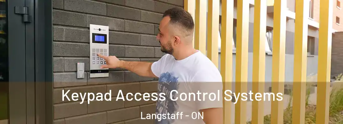  Keypad Access Control Systems Langstaff - ON