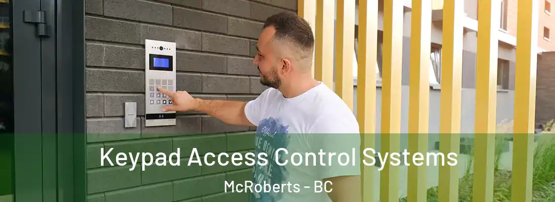  Keypad Access Control Systems McRoberts - BC