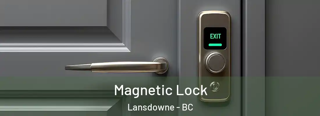  Magnetic Lock Lansdowne - BC