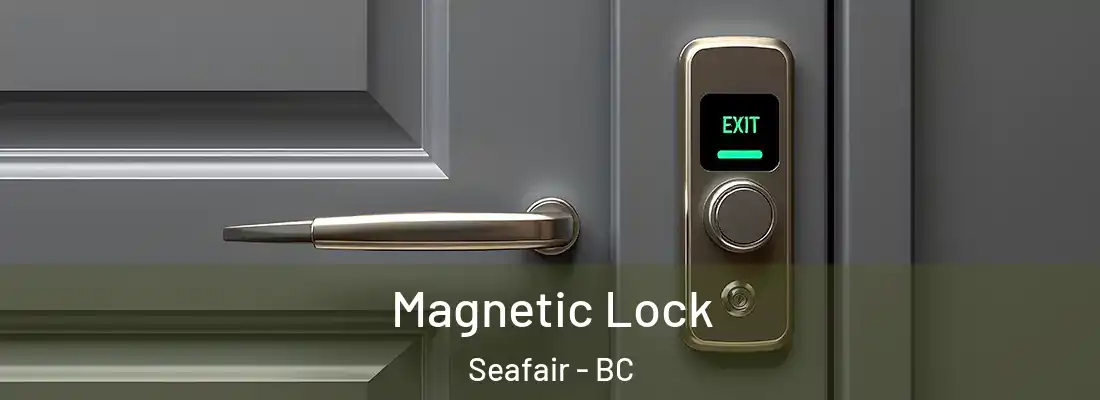  Magnetic Lock Seafair - BC