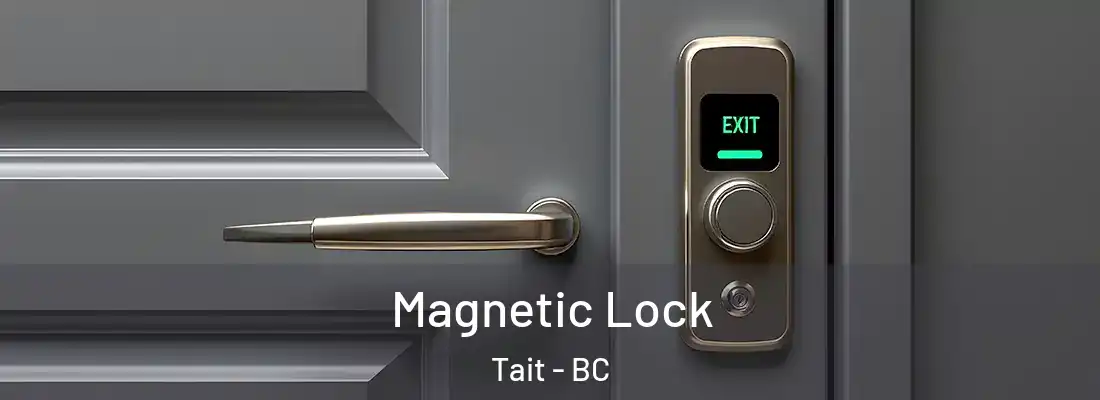  Magnetic Lock Tait - BC