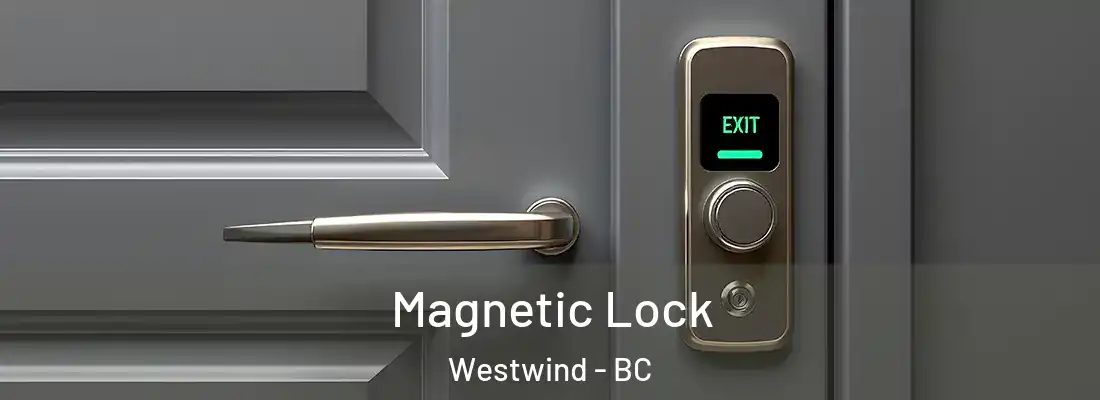  Magnetic Lock Westwind - BC