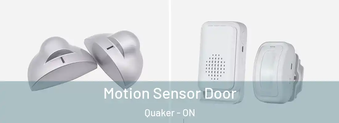  Motion Sensor Door Quaker - ON