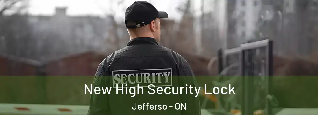  New High Security Lock Jefferso - ON
