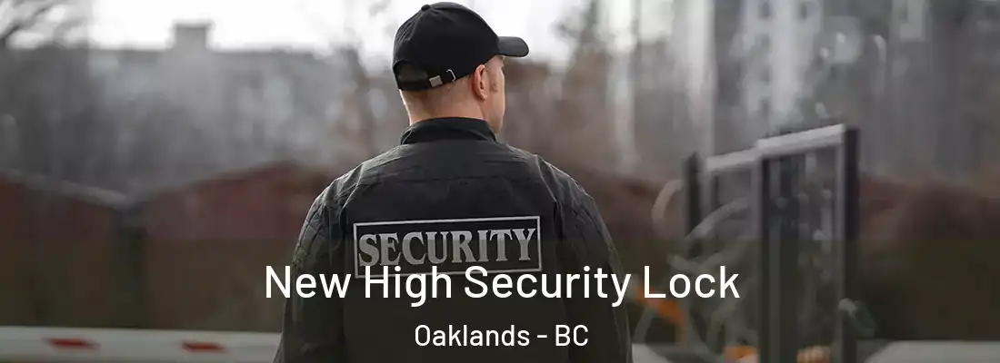  New High Security Lock Oaklands - BC