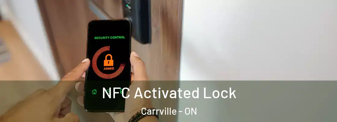  NFC Activated Lock Carrville - ON