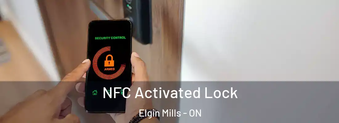  NFC Activated Lock Elgin Mills - ON