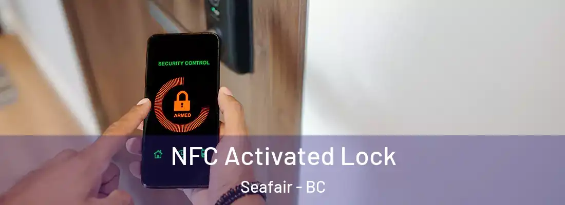  NFC Activated Lock Seafair - BC