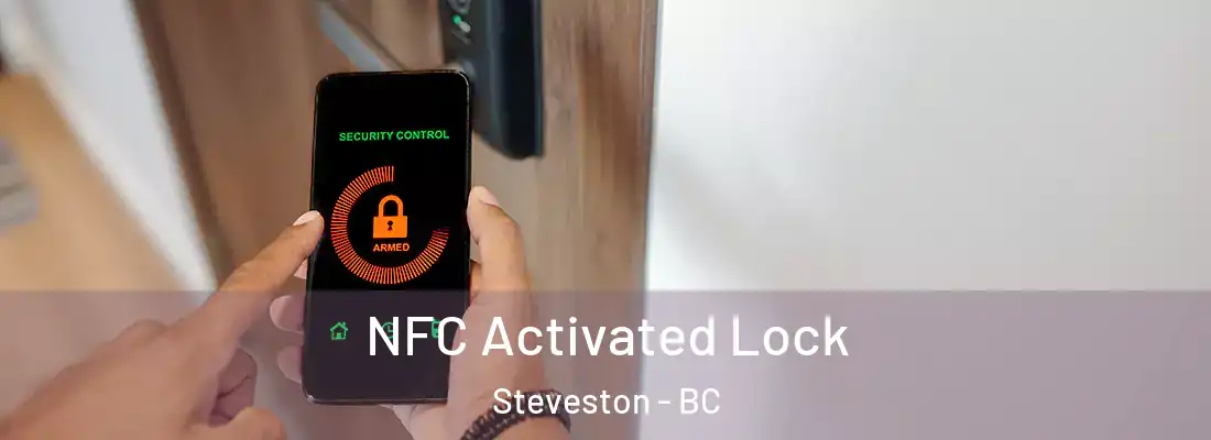  NFC Activated Lock Steveston - BC