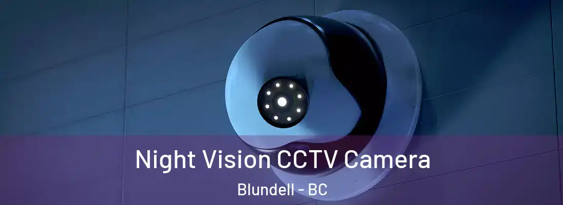  Night Vision CCTV Camera Blundell - BC