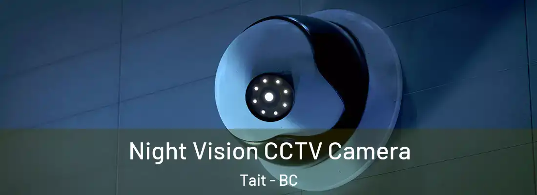  Night Vision CCTV Camera Tait - BC