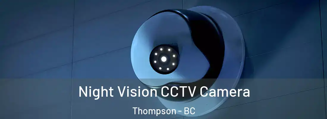  Night Vision CCTV Camera Thompson - BC
