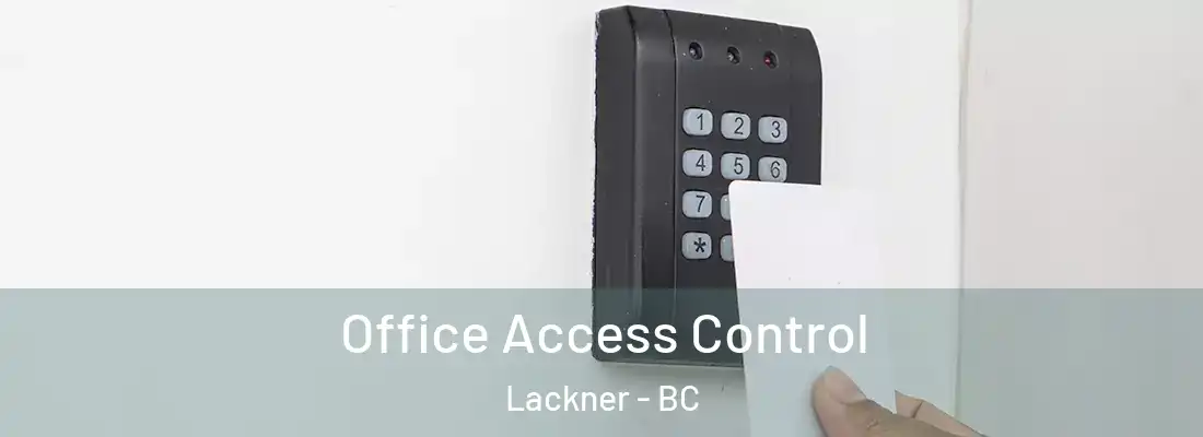  Office Access Control Lackner - BC