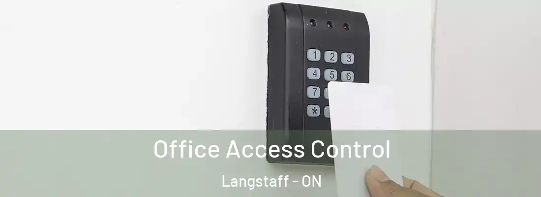  Office Access Control Langstaff - ON