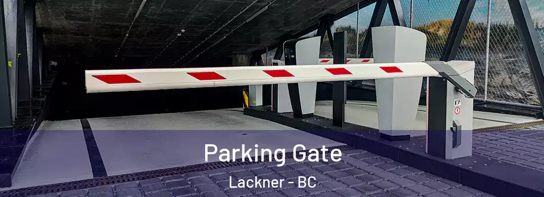 Parking Gate Lackner - BC